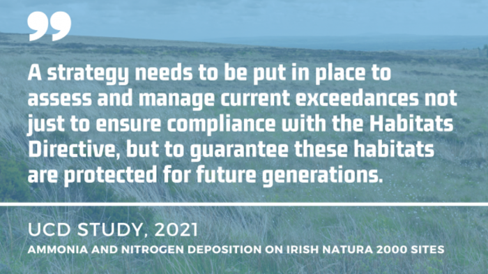 University College Cork research paper in 2021: A strategy needs to be put in place to assess and manage current exceedances not just to ensure compliance with the Habitats Directive, but to guarantee these habitats are protected for future generations.