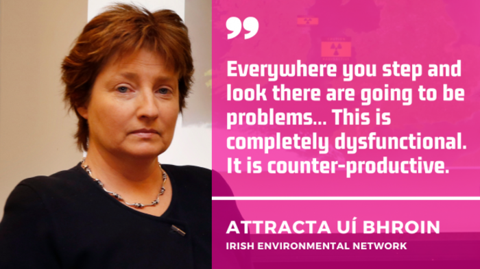Attracta U&iacute; Bhroin from the Irish Environmental Network - wearing a black top and necklace with the quote - Everywhere you step and look there are going to be problems&hellip; This is completely dysfunctional. It is counter-productive.